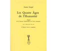 Les Quatre Ages de l'Humanité. (Exposé de la doctrine traditionelle des cycles c