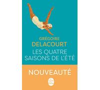 Les quatre saisons de l'ete: Roman