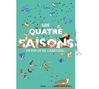 Les quatre saisons: Un pop-up en carrousel !