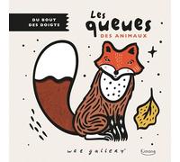 Les queues des animaux: Du bout des doigts