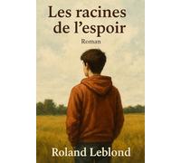 Les Racines de l'Espoir