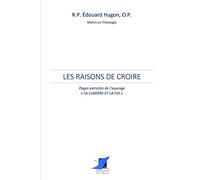 Les raisons de croire