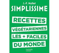 Les recettes végétariennes les plus faciles du monde
