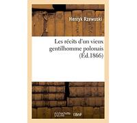 Les récits d'un vieux gentilhomme polonais