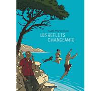Les reflets changeants