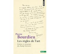 Les règles de l'art: Genèse et structure du champ littéraire