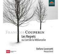 François Couperin François Couperin: Les Regrets Ou L'art De La Mélancolie (CD)