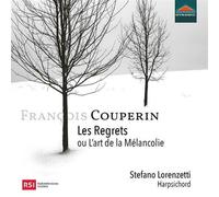 François Couperin François Couperin: Les Regrets Ou L'art De La Mélancolie (CD)