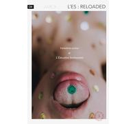 L'ES : Reloaded: Variations autour de L'Éducation sentimentale