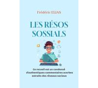 LES RÉSOS SOSSIALS: La tolérance, la fraternité des réseaux sociaux !