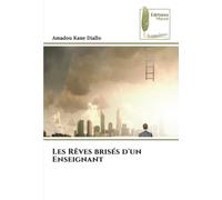 Les Rêves brisés d'un Enseignant