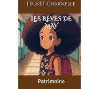 LES RÊVES DE MAV: Patrimoine