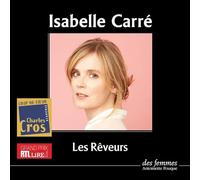 Les rêveurs: 1 CD MP3