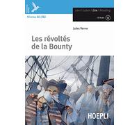Les révoltés de la Bounty. Con CD-Audio