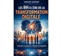 Les RH au cœur de la transformation digitale des entreprises