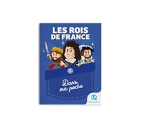 Les rois de France dans ma poche