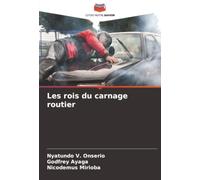 Les rois du carnage routier