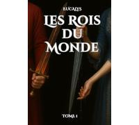 Les Rois du Monde - T1: deux jeunes gens s'aiment, ignorant que leurs familles se font mutuellement la guerre