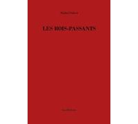 Les Rois-Passants