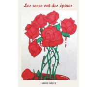 Les roses ont des épines