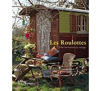 Les Roulottes: Une invitation au voyage