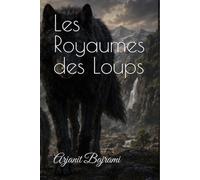 Les Royaumes des Loups