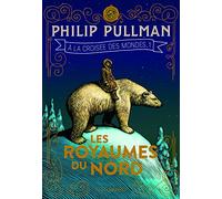 Les royaumes du Nord: I