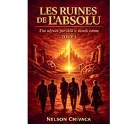 LES RUINES DE L'ABSOLU: 1