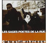 Les Sages Poetes De La Rue - QU'EST-CE QUI FAIT..
