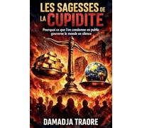 LES SAGESSES DE LA CUPIDITÉ