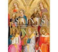 Les Saints: Aventure spirituelle et représentation