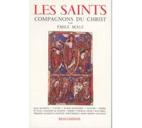 Les saints : compagnons du Christ