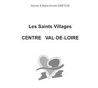 Les Saints Villages Centre Val-de-Loire