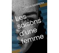 Les saisons d’une femme