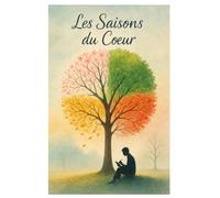 Les Saisons Du Coeur