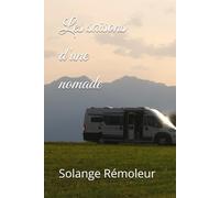 Les saisons d'une nomade