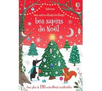 Les sapins de Noël: Avec plus de 190 autocollants réutilisables