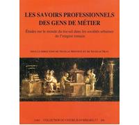 Les savoirs professionnels des gens de métier. Etudes sur le monde du travail da