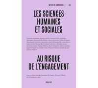 Les sciences humaines et sociales au risque de l'engagement