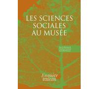 Les sciences sociales au musée