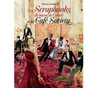 Les scrapbooks du baron de Cabrol et la Café Society