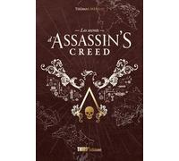 Les secrets d'Assassin's Creed: Coffret : De 2007 à 2014 : L'Envol et De 2014 à 2023 : La Révolution