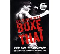 Les Secrets de la Boxe Thaï [Edizione: Francia]