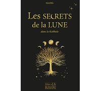 Les secrets de la lune dans la kabbale