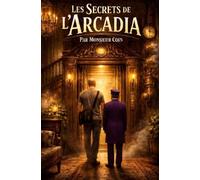 Les secrets de l'Arcadia