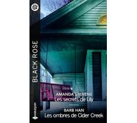 Les secrets de Lily ; Les ombres de Cider Creek