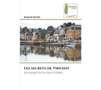 Les secrets de Vincent: Les enquêtes de Paul Icières