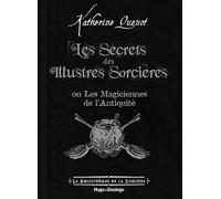 Les Secrets des Illustres Sorcières: Les Magiciennes de l'Antiquité