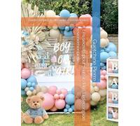 Les secrets pour réussir dans la décoration événementielle: Guide complet du décorateur événementiel