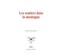 Les sentiers dans la montagne